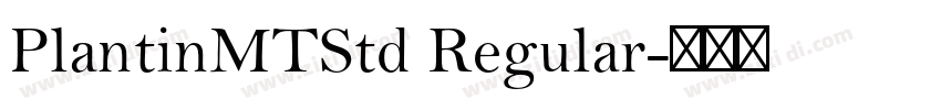 PlantinMTStd Regular字体转换
